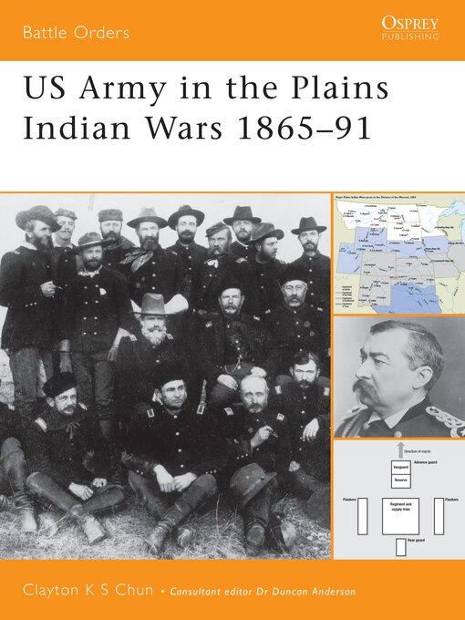 Title details for US Army in the Plains Indian Wars 1865–1891 by Clayton K. S. Chun - Wait list